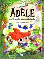 La terrible Ad?le en el País de los Cuentos de Bobhadas