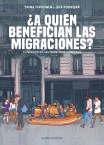 ?A quién benefician las migraciones?: El negocio de las fronteras cerradas