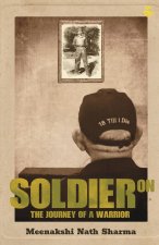 SOLDIER ON THE JOURNEY OF A WARRIOR