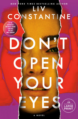 Don't Open Your Eyes