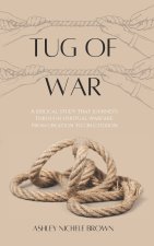 Tug of War