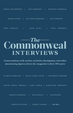 The Commonweal Interviews