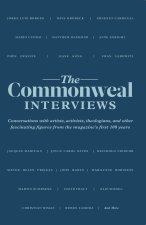 The Commonweal Interviews