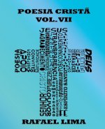 Poesia Crist? Volume VII