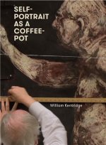 William Kentridge: Self-Portrait as a Coffee Pot