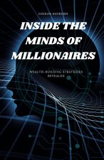 Inside the Minds of Millionaires