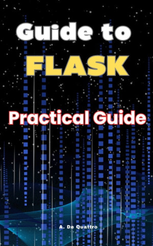 Guide to Flask
