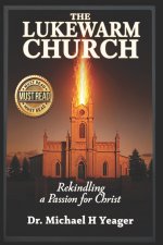The Lukewarm Church