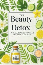 The Beauty Detox