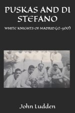 Puskas and Di Stefano