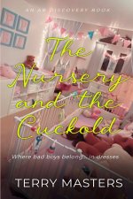 The Nursery And The Cuckold