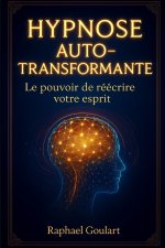 Hypnose Auto-Transformante