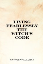 Living Fearlessly