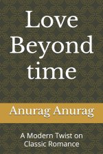 Love Beyond Time