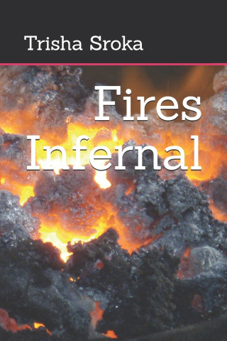 Fires Infernal