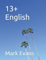 13+ English