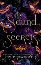 The Sound of Secrets