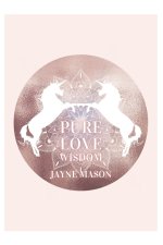 Pure Love Wisdom