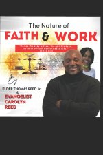 The Nature of Faith and Works