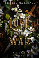 In Love and War