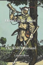 Heroes in the Quest