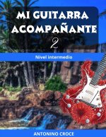 Mi Guitarra Acompa?ante 2