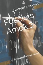 Fascists Amok 3