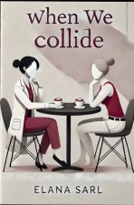 When We Collide