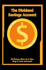 The Dividend Savings Account