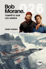 Bob Morane - Temp?te sur les Andes