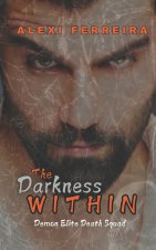 The Darkness Within