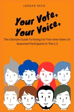 Your Vote, Your Voice