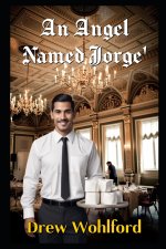 An Angel Named Jorge'