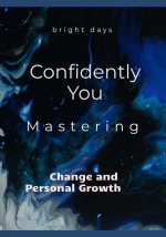 Confidently You