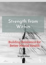 Strength from Within