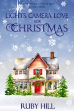 Lights, Camera, Love for Christmas