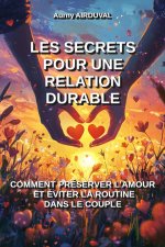 Les secrets pour une relation durable