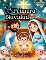La Primera Navidad