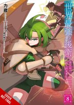 The World's Strongest Rearguard: Labyrinth Country's Novice Seeker, Vol. 8 (Manga)