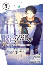 RE: Zero -Starting Life in Another World-, Chapter 4: The Sanctuary and the Witch of Greed, Vol. 9 (Manga)