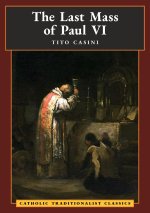 The Last Mass of Paul VI