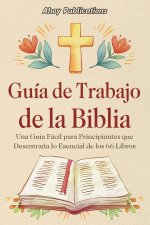 Guía de trabajo de la Biblia