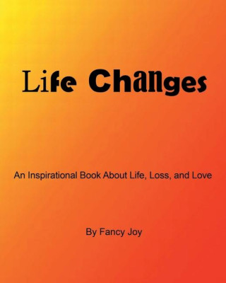 Life Changes
