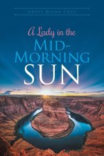 A Lady in the Mid-Morning Sun