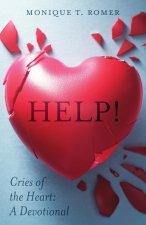 Help! Cries the Heart