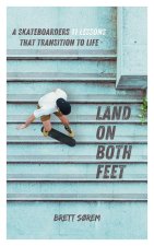 Land on Both Feet