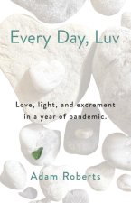 Every Day, Luv