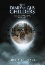 The Diary of Gus Childers