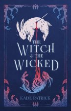 The Witch & the Wicked