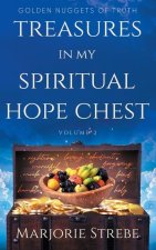 Treasures in My Spiritual Hope Chest